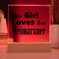 Weimaraner - Square Acrylic Plaque With LED Base