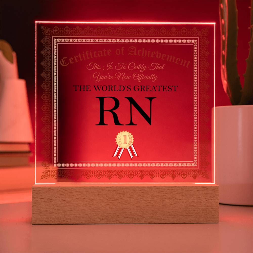 World's Greatest RN - Square Acrylic Plaque With LED Base