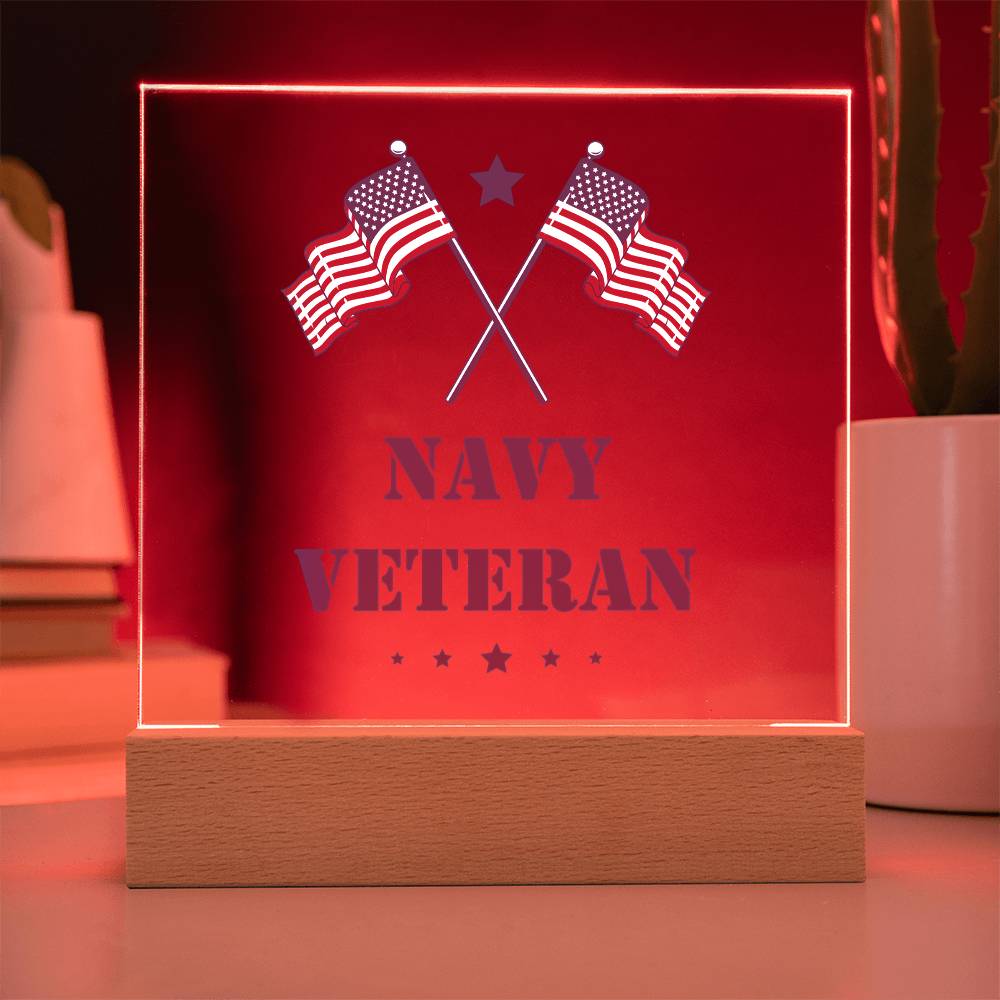 Navy Veteran - Square Acrylic Plaque With LED Base