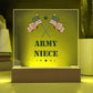 Army Niece - Square Acrylic Plaque With LED Base