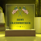 Army Grandmother - Square Acrylic Plaque With LED Base