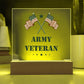 Army Veteran - Square Acrylic Plaque With LED Base