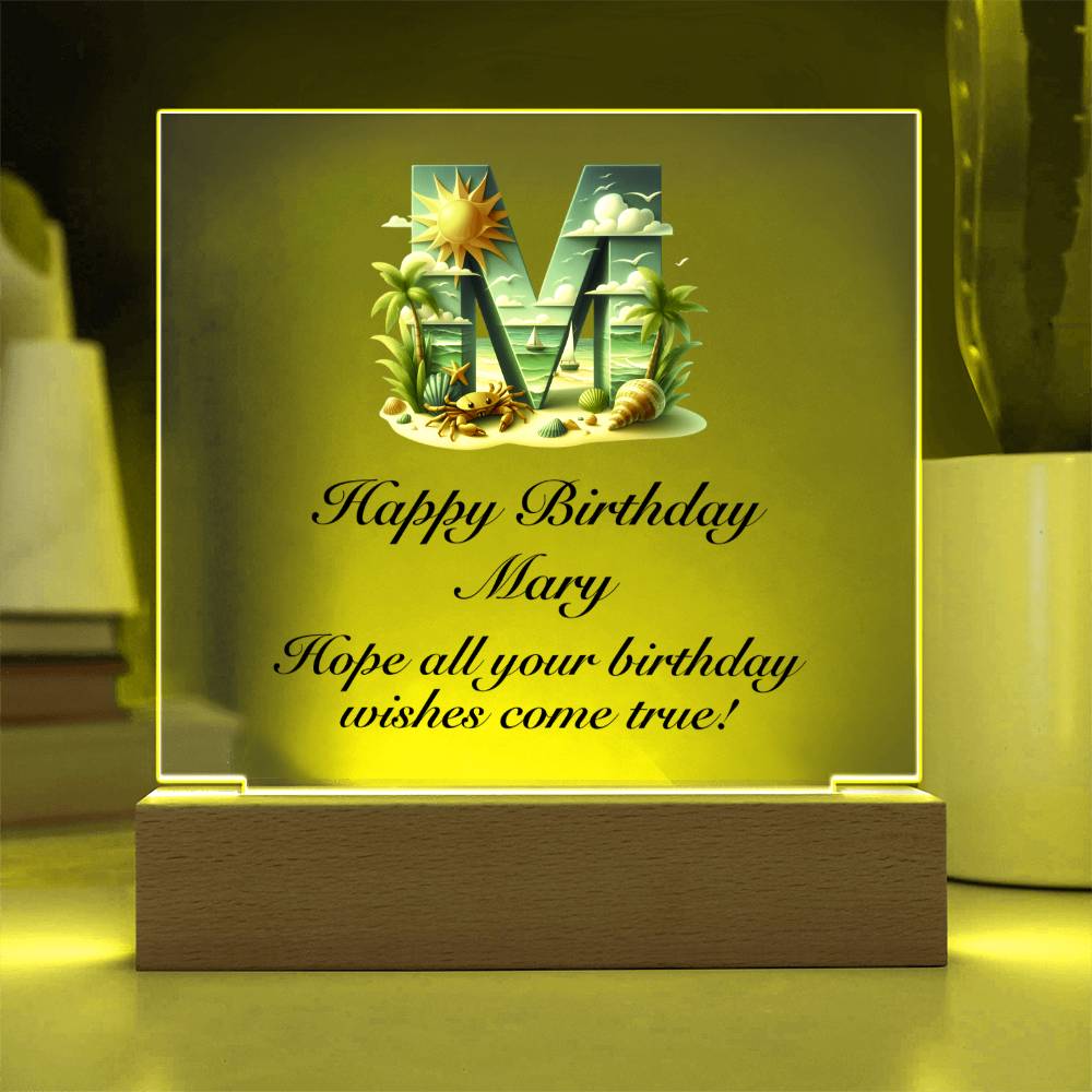 Happy Birthday Mary (Summer Beach) - Square Acrylic Plaque With LED Base