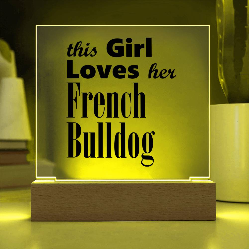 French Bulldog - Square Acrylic Plaque With LED Base