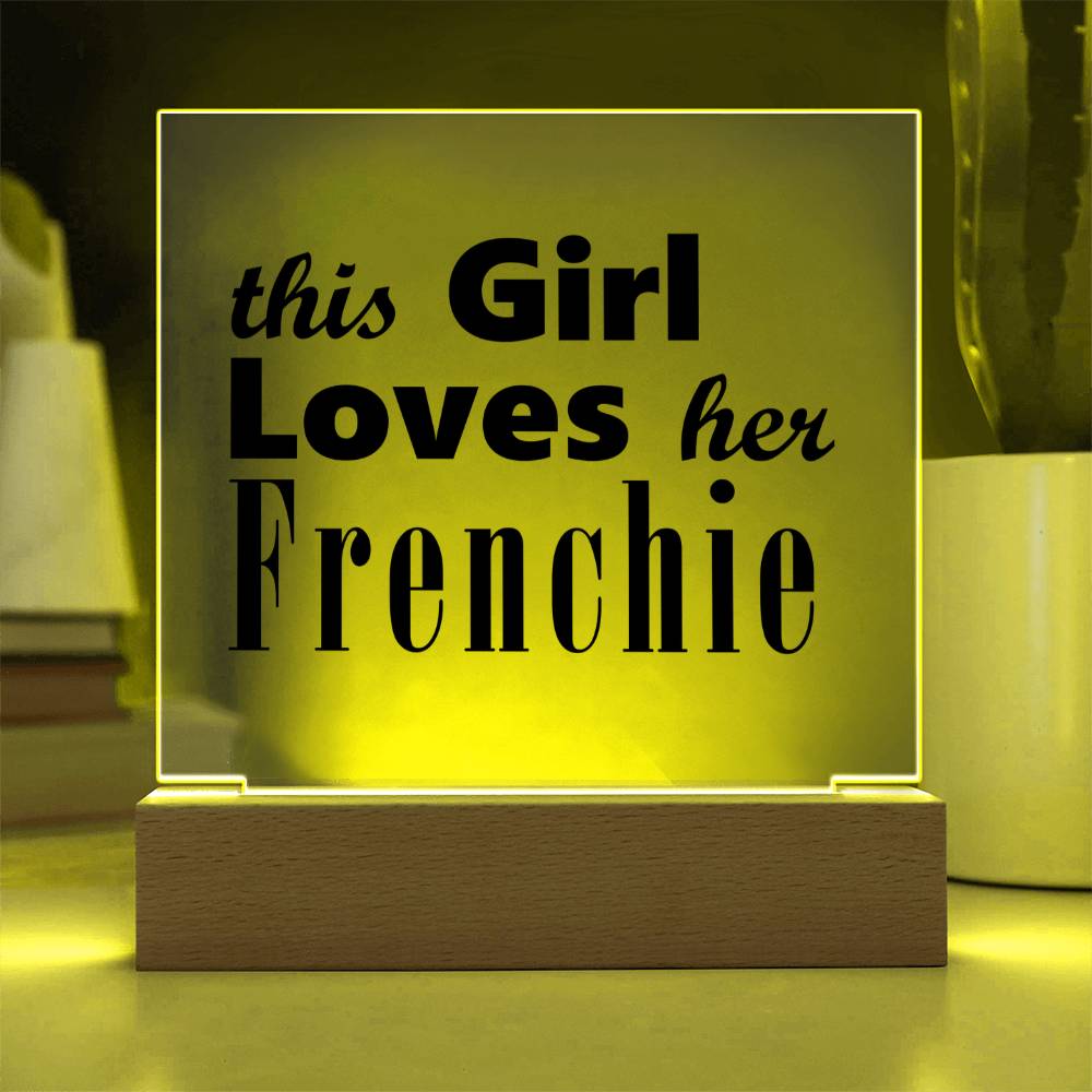 Frenchie - Square Acrylic Plaque With LED Base