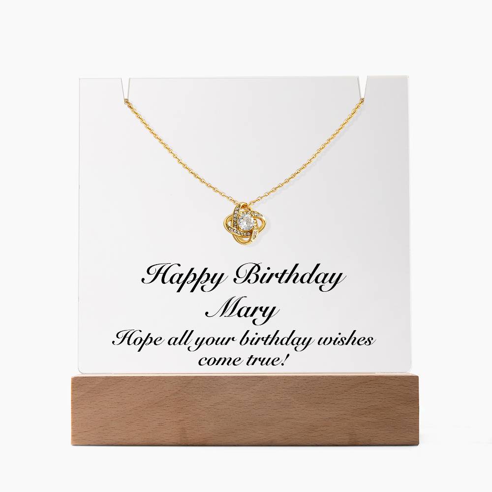 Happy Birthday Mary - Love Knot Necklace Keepsake Acrylic Bundle With LED Lights