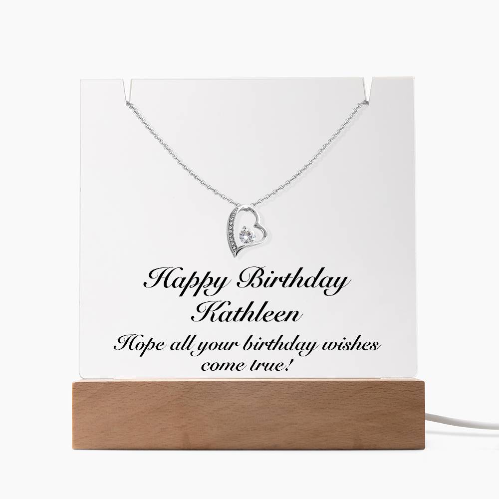 Happy Birthday Kathleen - Forever Love Necklace Keepsake Acrylic Bundle With LED Lights