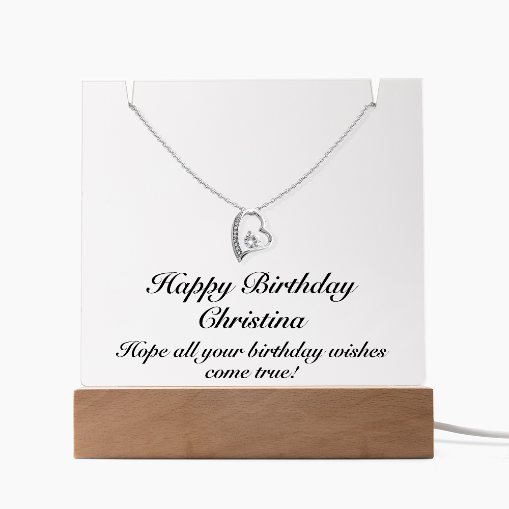 Happy Birthday Christina - Forever Love Necklace Keepsake Acrylic Bundle With LED Lights