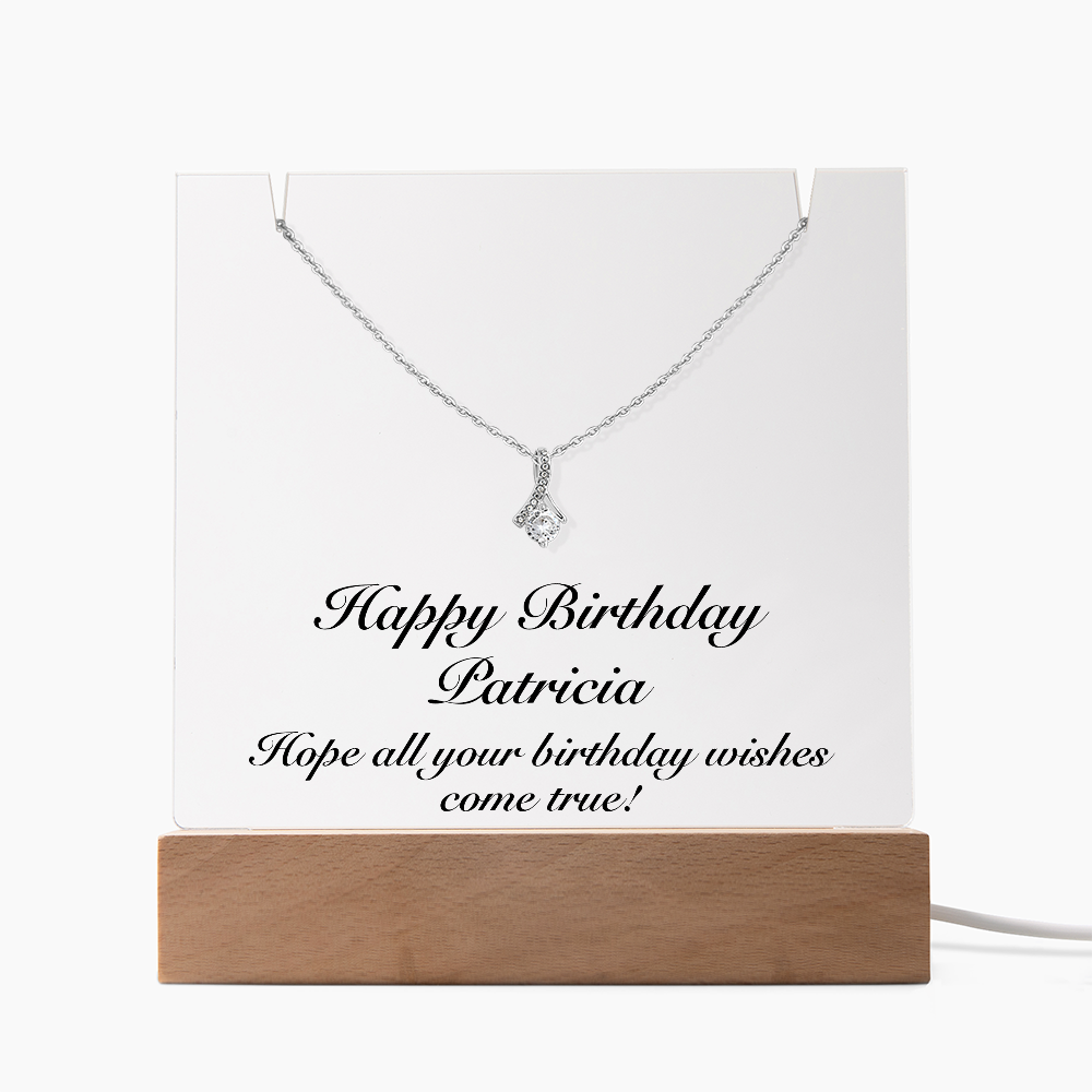 Happy Birthday Patricia - Alluring Beauty Necklace Keepsake Acrylic Bundle With LED Lights
