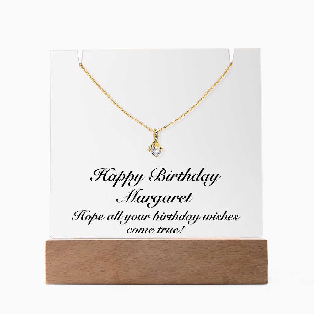 Happy Birthday Margaret - Alluring Beauty Necklace Keepsake Acrylic Bundle With LED Lights