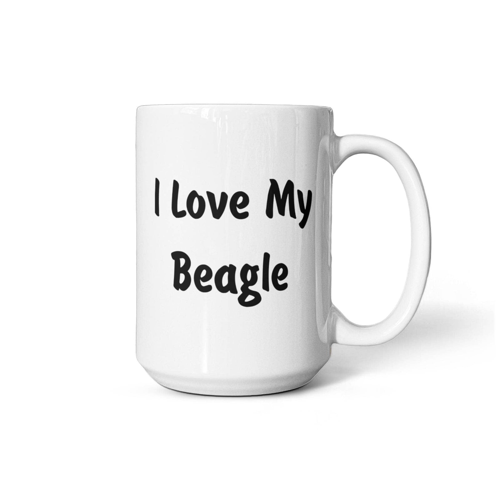 Love My Beagle - 15oz White Ceramic Mug
