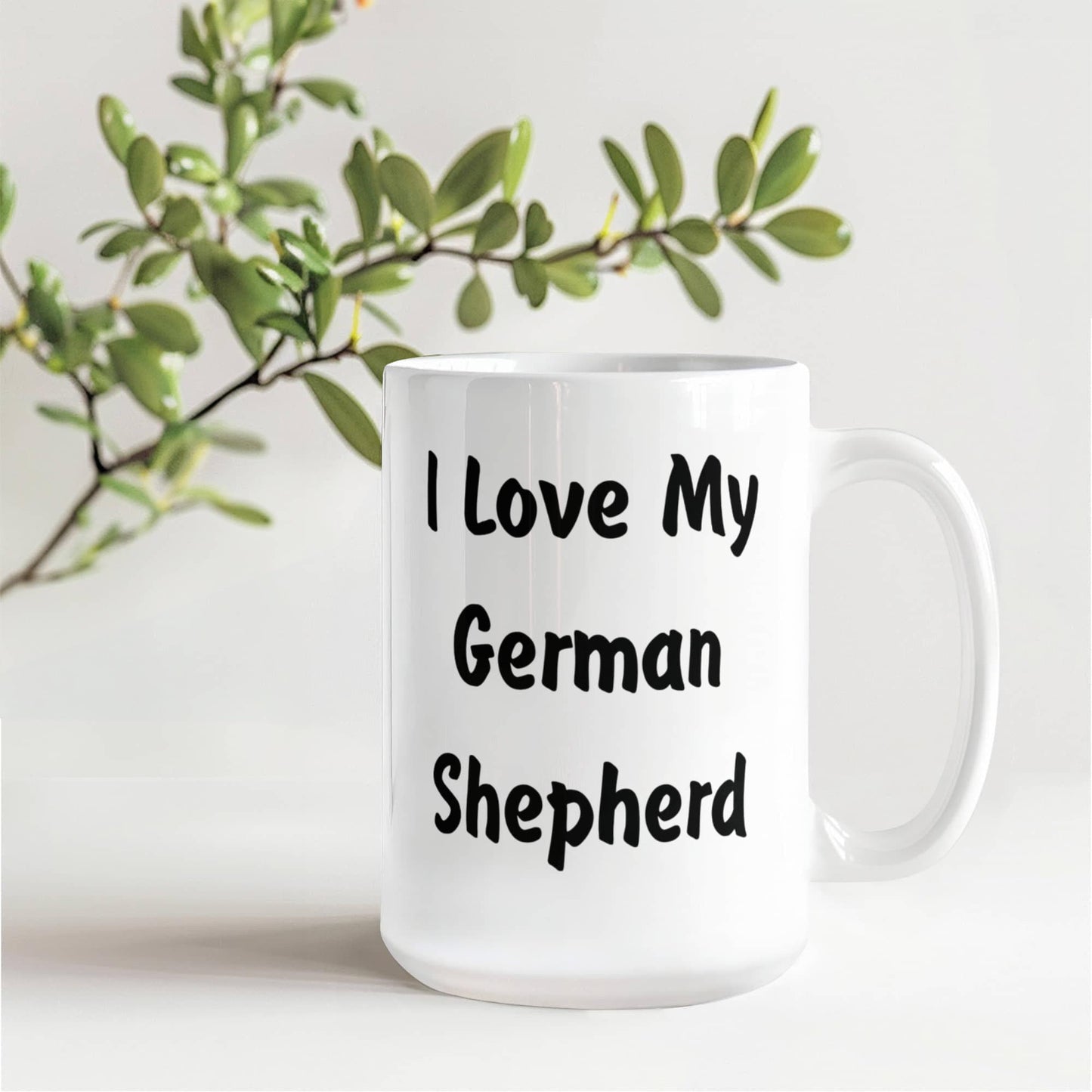 Love My German Shepherd - 15oz White Ceramic Mug
