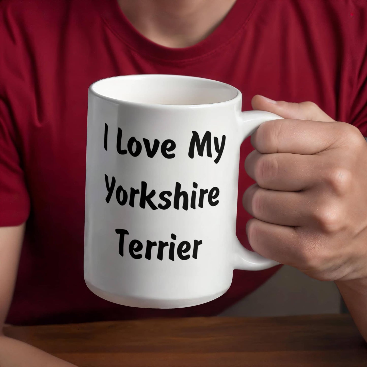 Love My Yorkshire Terrier - 15oz White Ceramic Mug