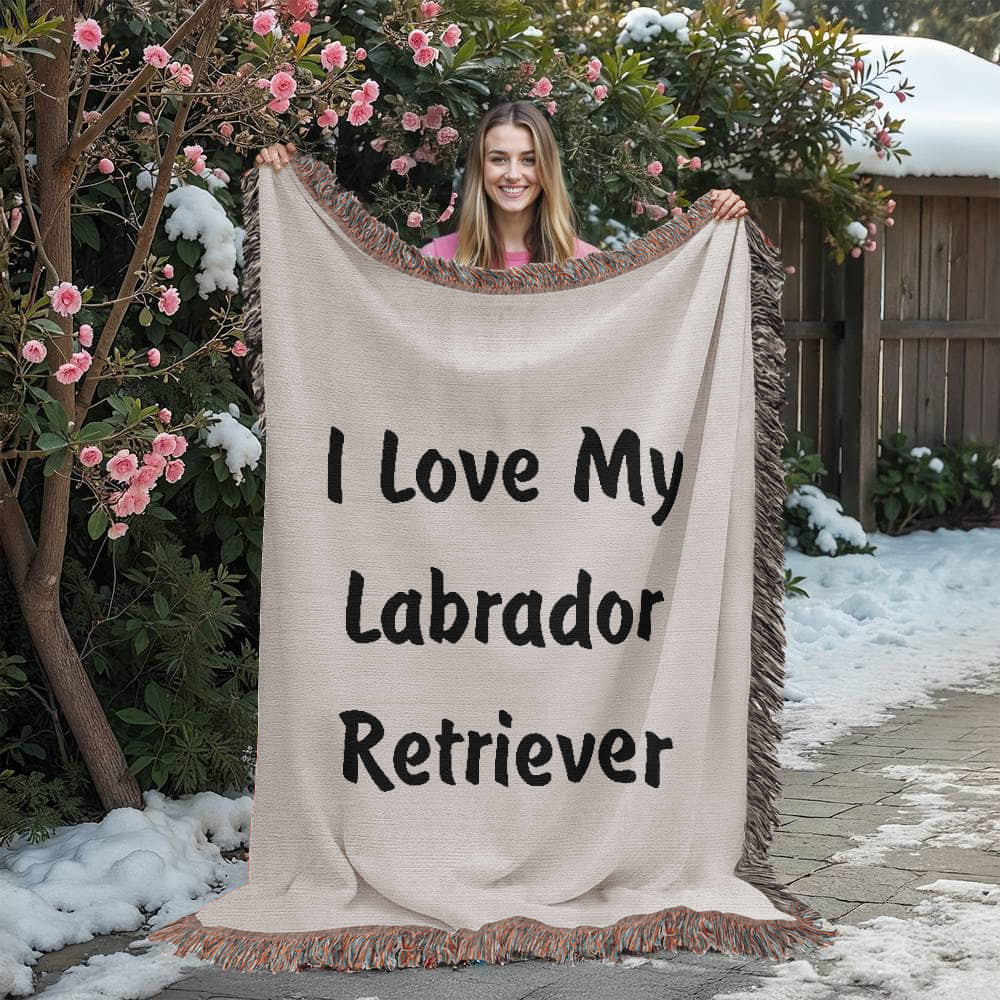 Love My Labrador Retriever v4 - 60" x 80" Heirloom Woven Blanket