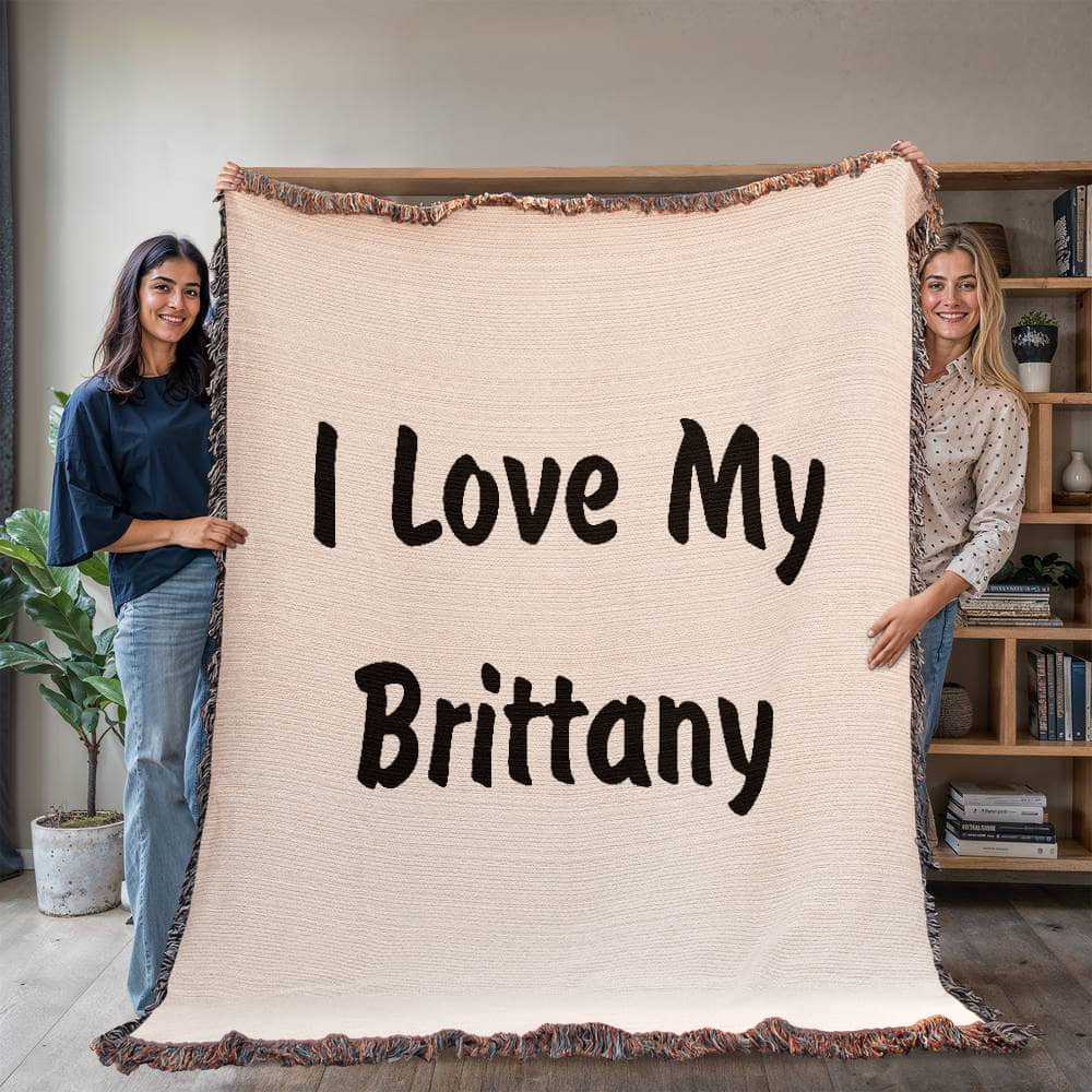 Love My Brittany v4 - 60" x 80" Heirloom Woven Blanket
