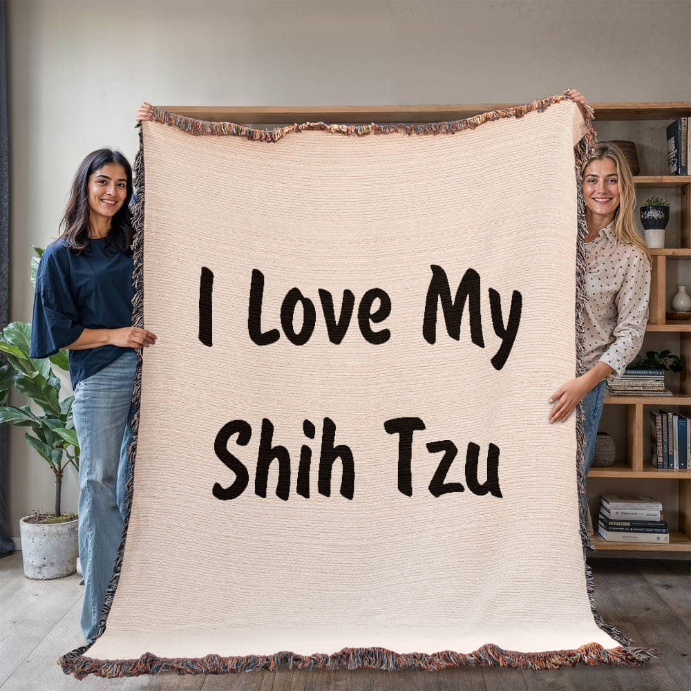 Love My Shih Tzu v4 - 60" x 80" Heirloom Woven Blanket