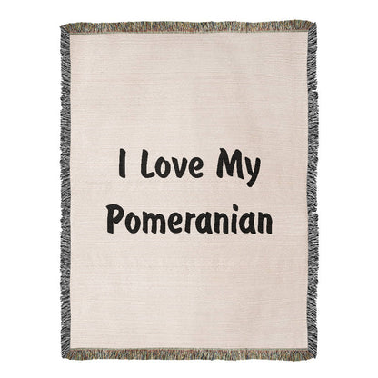 Love My Pomeranian v4 - 60" x 80" Heirloom Woven Blanket