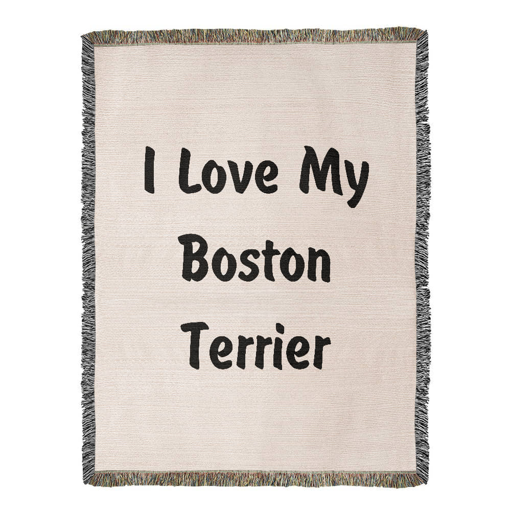 Love My Boston Terrier v4 - 60" x 80" Heirloom Woven Blanket
