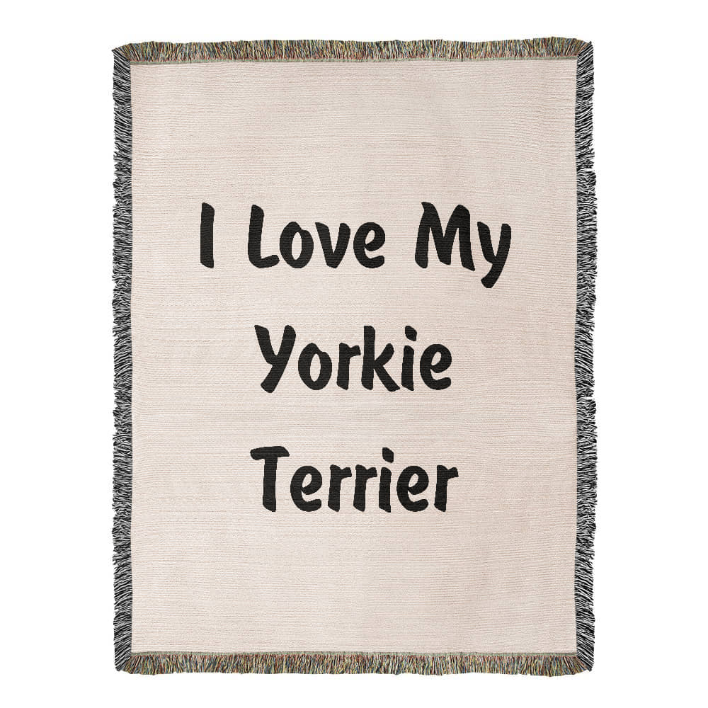 Love My Yorkie Terrier v4 - 60" x 80" Heirloom Woven Blanket