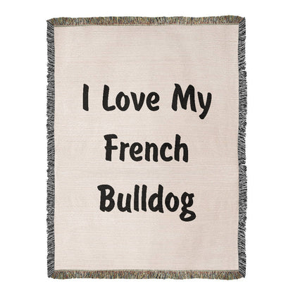 Love My French Bulldog v4 - 60" x 80" Heirloom Woven Blanket
