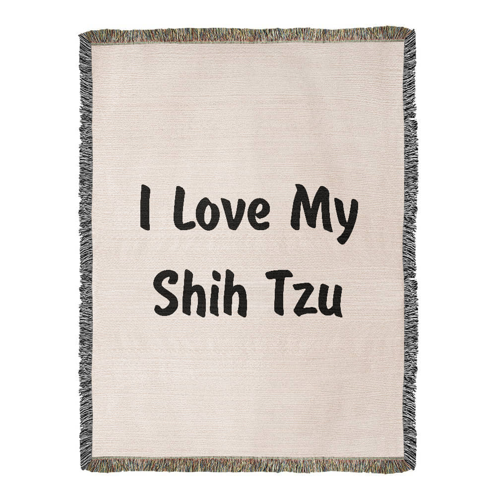 Love My Shih Tzu v4 - 60" x 80" Heirloom Woven Blanket