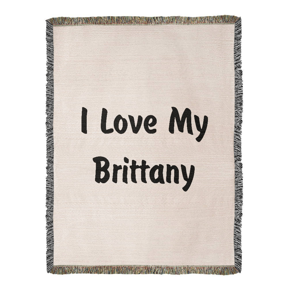 Love My Brittany v4 - 60" x 80" Heirloom Woven Blanket