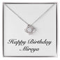 Happy Birthday Mireya - Love Knot Necklace
