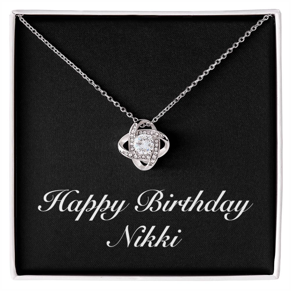 Happy Birthday Nikki v2 - Love Knot Necklace