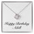 Happy Birthday Adell - Love Knot Necklace