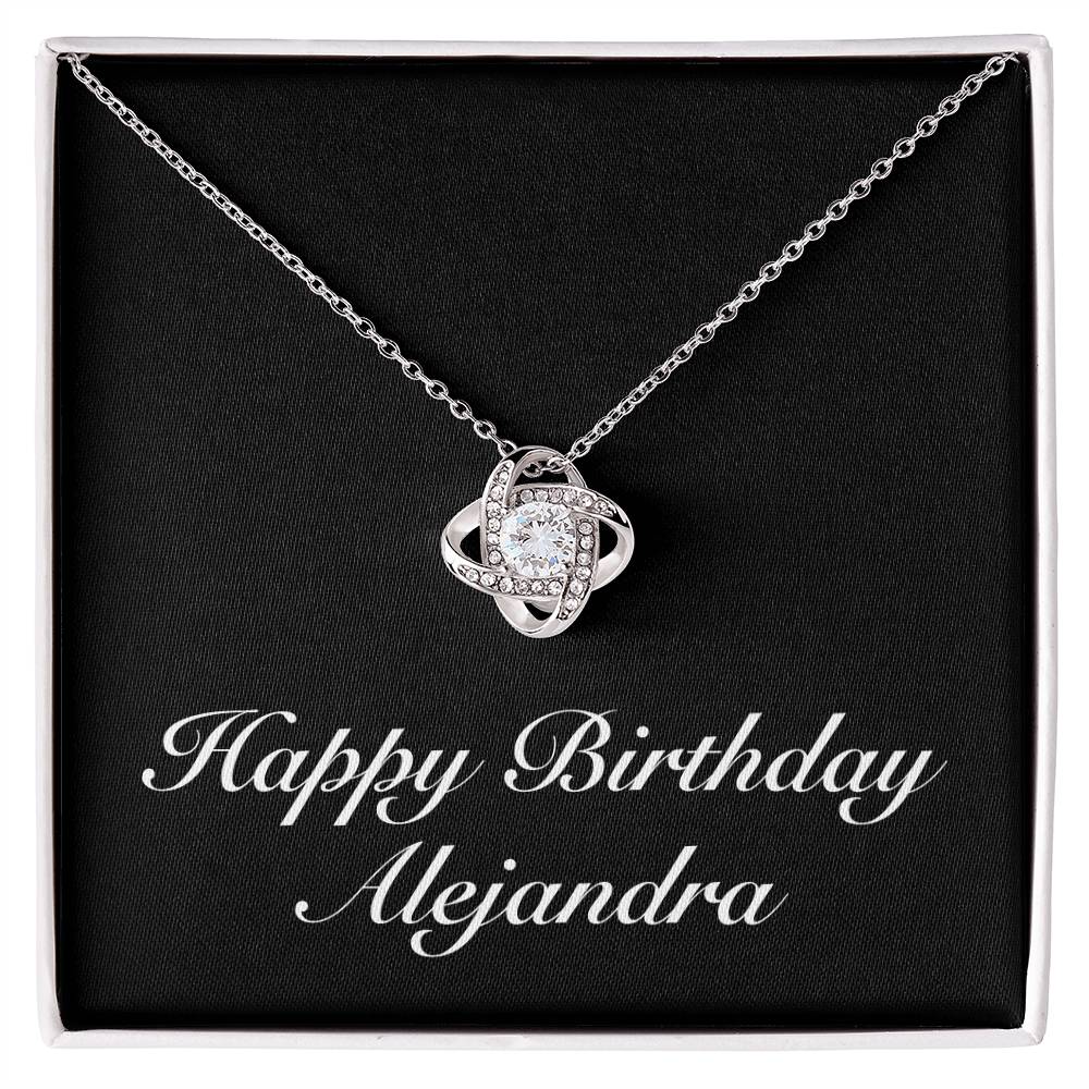 Happy Birthday Alejandra v2 - Love Knot Necklace