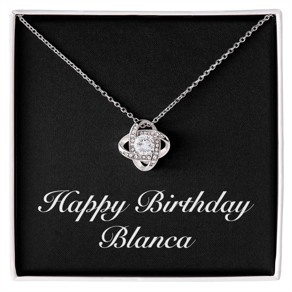 Happy Birthday Blanca v2 - Love Knot Necklace
