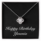 Happy Birthday Yesenia v2 - Love Knot Necklace