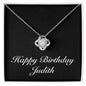 Happy Birthday Judith v2 - Love Knot Necklace