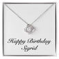 Happy Birthday Sigrid - Love Knot Necklace