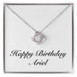 Happy Birthday Ariel - Love Knot Necklace