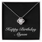 Happy Birthday Alyson v2 - Love Knot Necklace