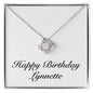 Happy Birthday Lynnette - Love Knot Necklace