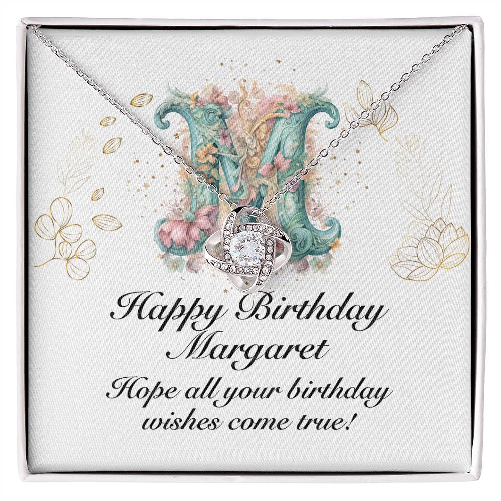 Happy Birthday Margaret v01 - Love Knot Necklace
