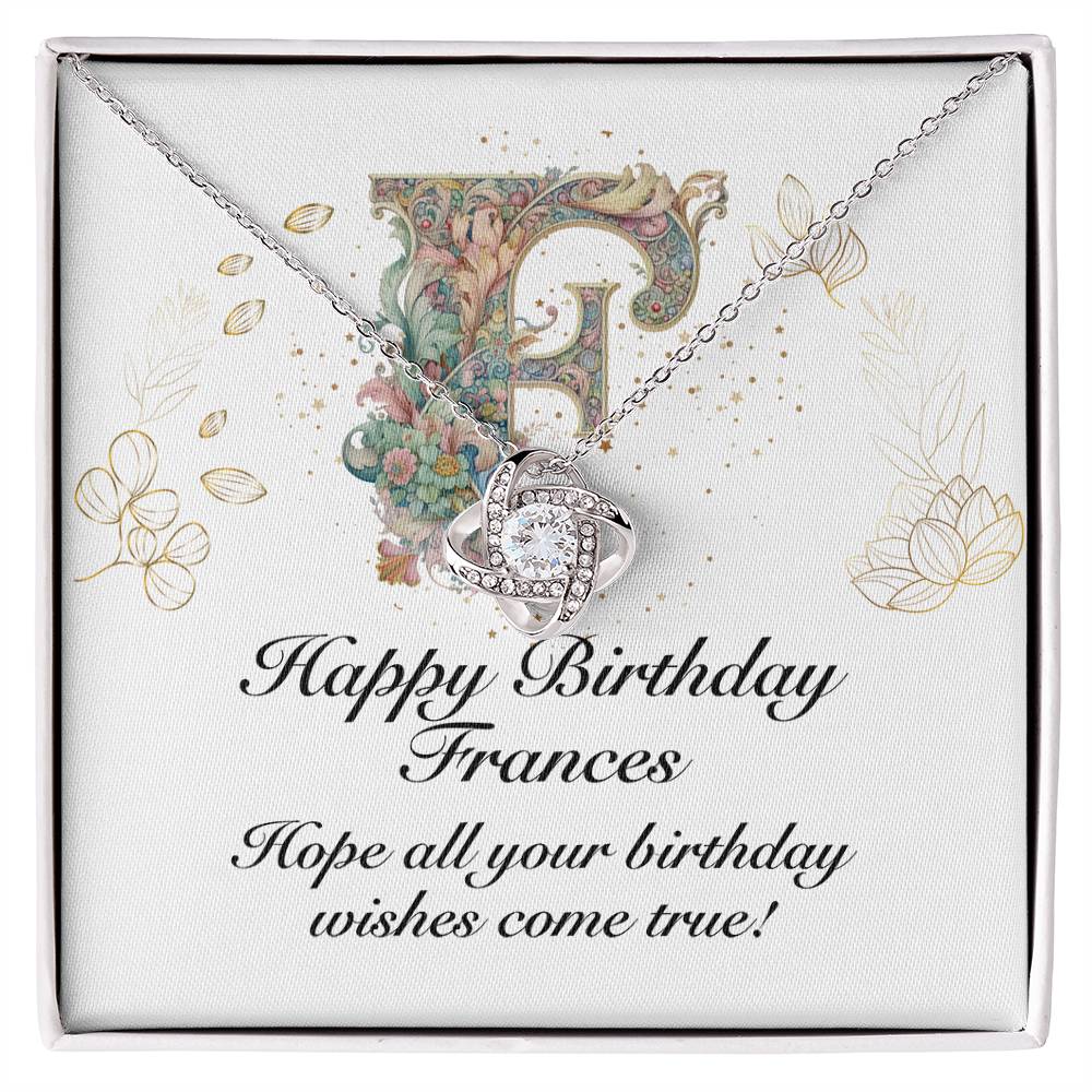Happy Birthday Frances v01 - Love Knot Necklace