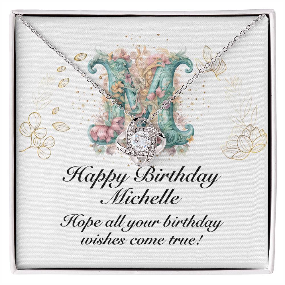 Happy Birthday Michelle v01 - Love Knot Necklace
