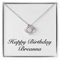 Happy Birthday Breanna - Love Knot Necklace