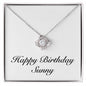 Happy Birthday Sunny - Love Knot Necklace