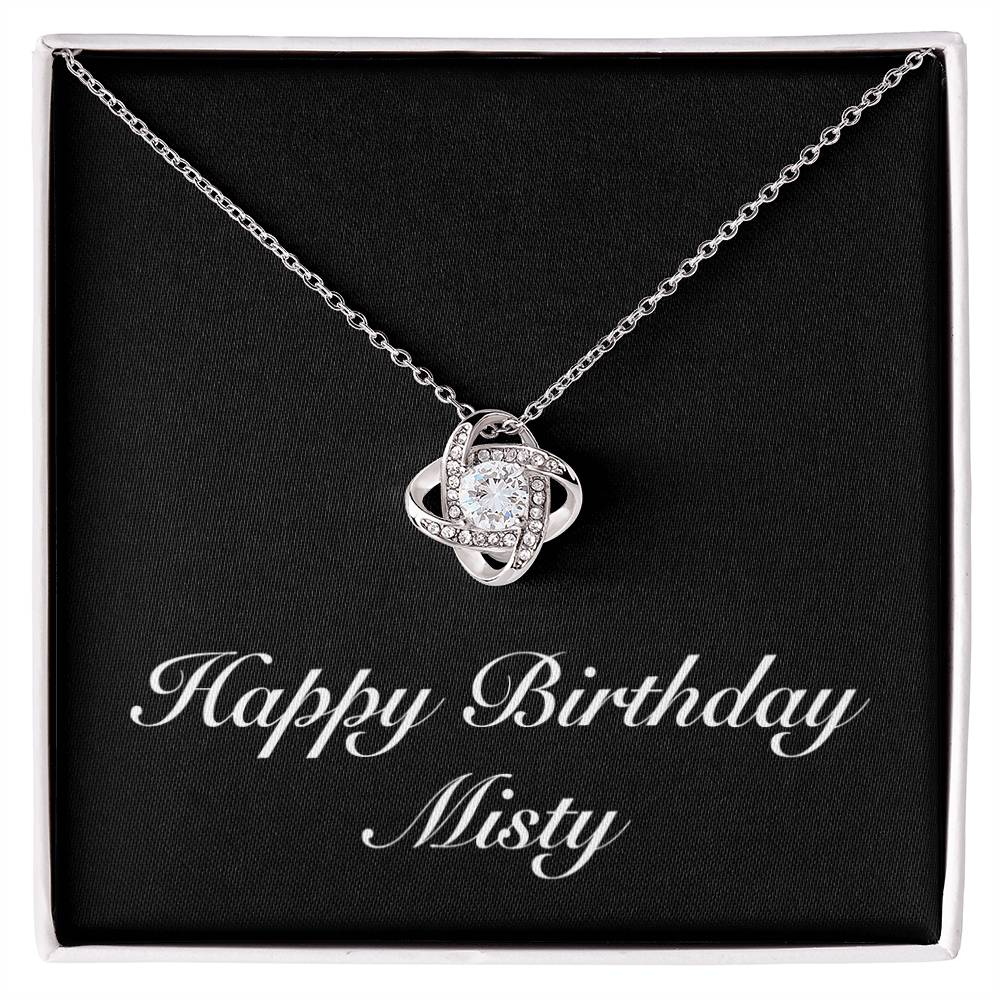 Happy Birthday Misty v2 - Love Knot Necklace