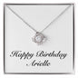 Happy Birthday Arielle - Love Knot Necklace