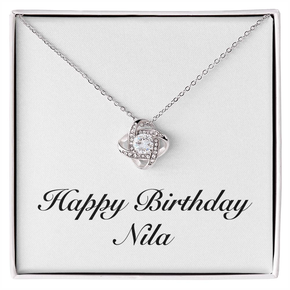 Happy Birthday Nila - Love Knot Necklace