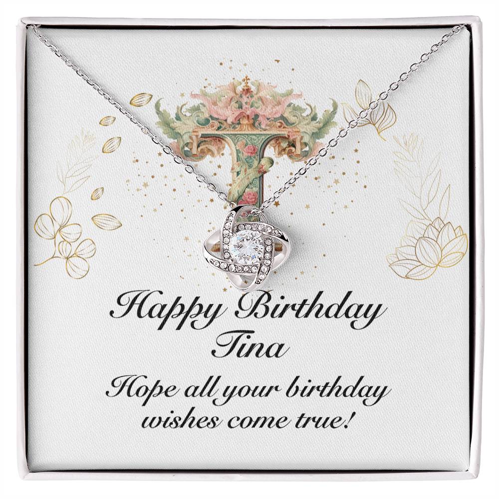 Happy Birthday Tina v01 - Love Knot Necklace