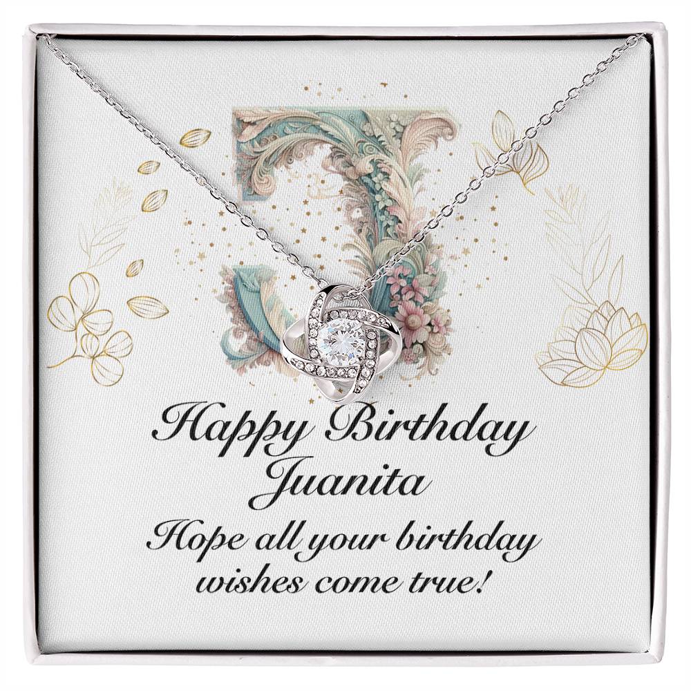 Happy Birthday Juanita v01 - Love Knot Necklace