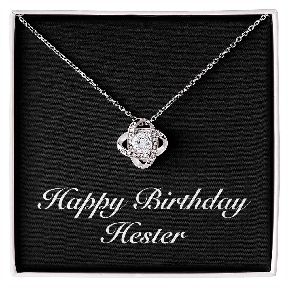 Happy Birthday Hester v2 - Love Knot Necklace