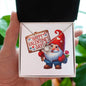 Happy Valentine's Day Gnomes 021 - Love Knot Necklace