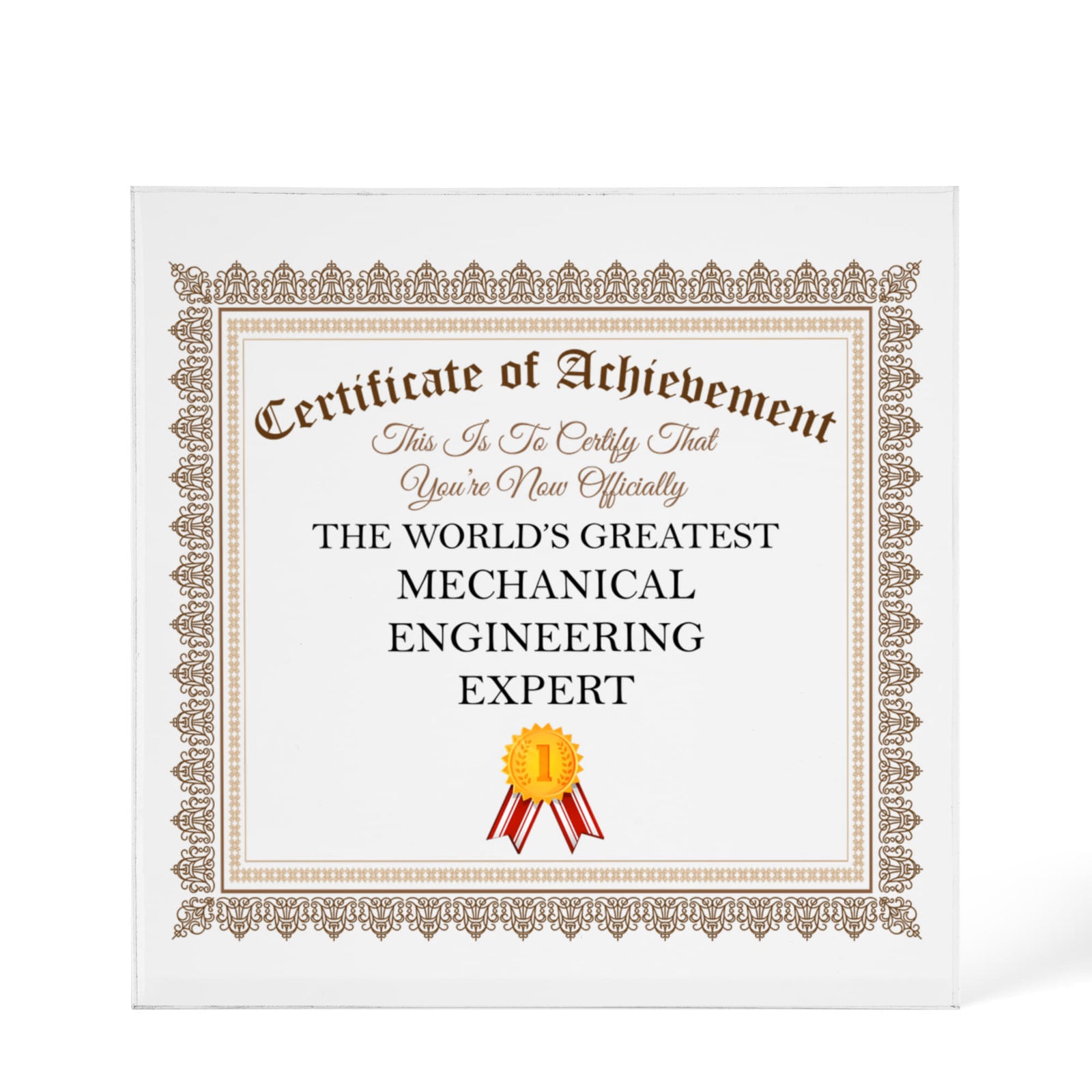 World's Greatest Mechanical Engineering Expert - 6" x 6" Acrylic Block